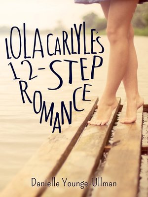 cover image of Lola Carlyle's 12-Step Romance